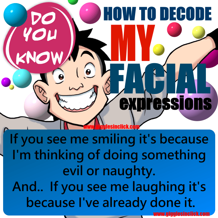 decode emotions, evil naughty, facial expressions, do you know, giggles, gigglesinclick.com, jokes, lol