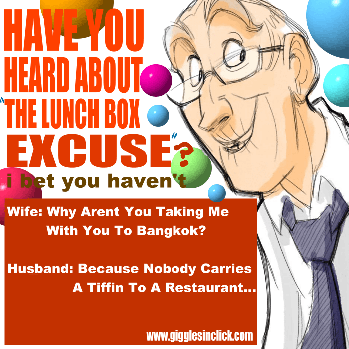 lunch box excuse, giggles, jokes, million, gigglesinclick, bang, bangkok, funny images