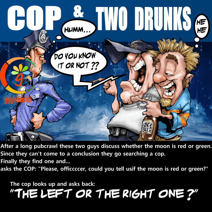 two drunks, drunk cop, friends, night, club, drink, giggles, gigglesinclick.com, lol, joke, believe